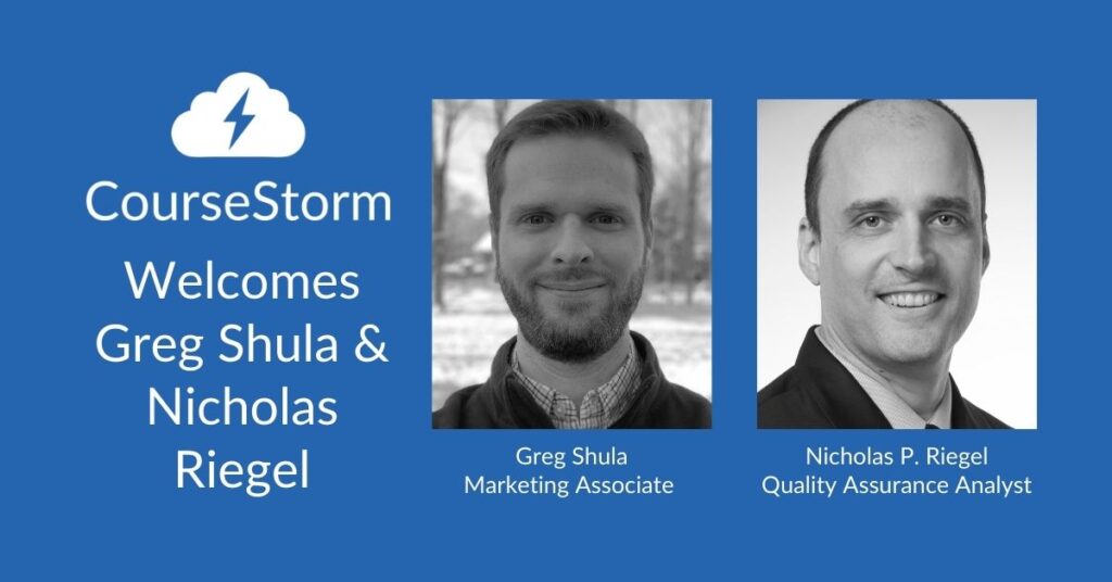 CourseStorm Welcomes Greg Shula and Nicholas Riegel